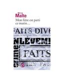 est parti ce matin... Marcus Malte