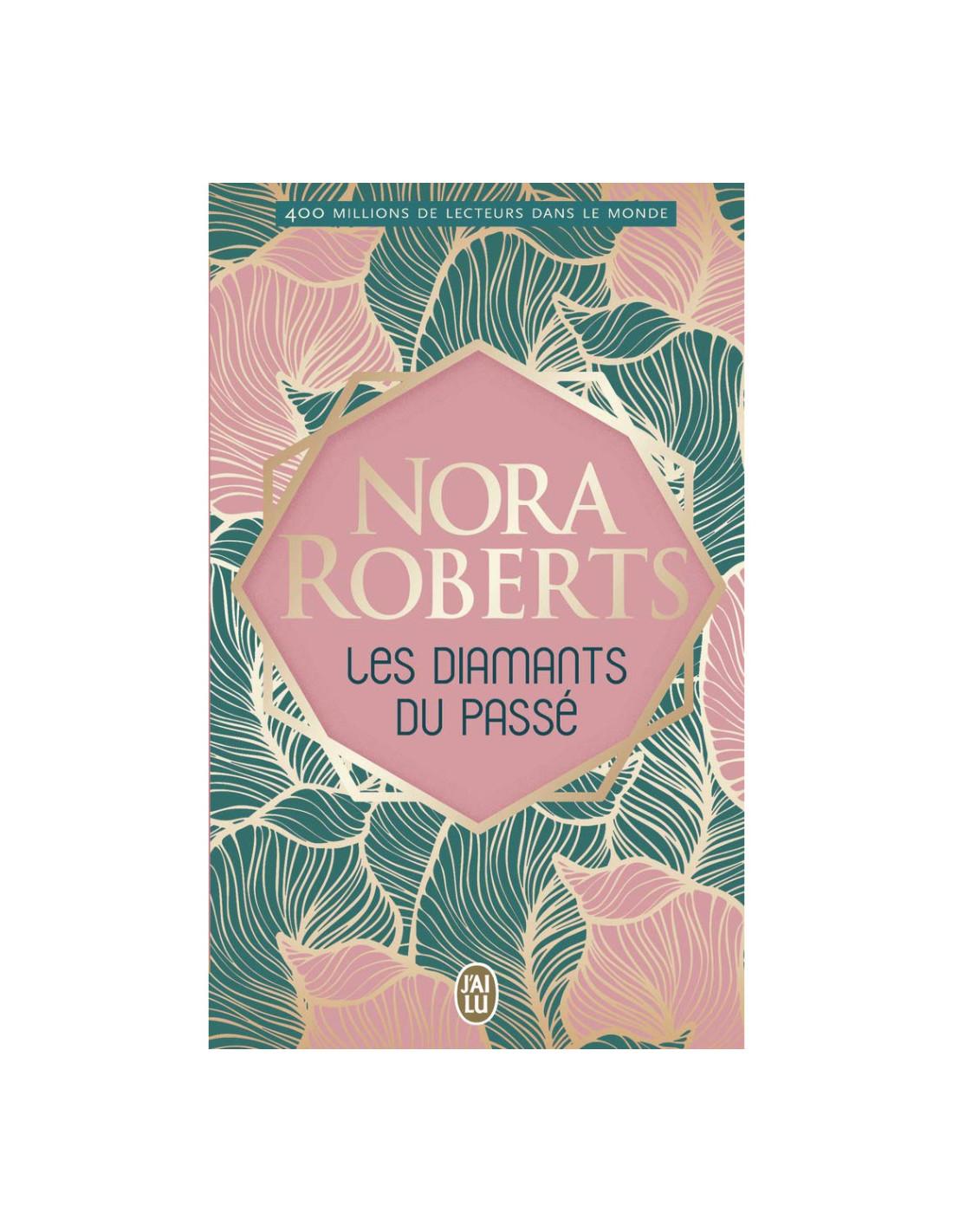 diamants du passé Nora Roberts