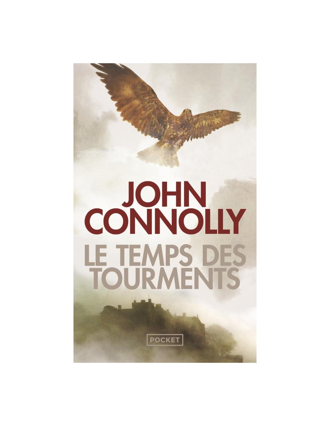 temps des tourments John Connolly