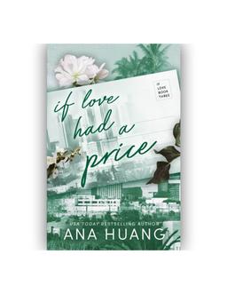 If Love Had A Price Love 3 Ana Huang