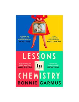 Lessons In Chemistry Bonnie Garmus