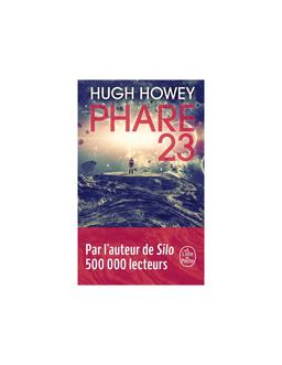 Phare 23 Hugh Howey