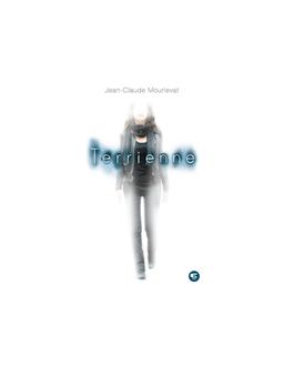 Terrienne Jean-Claude Mourlevat