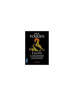 Contes & légendes inachevés J.R.R. Tolkien