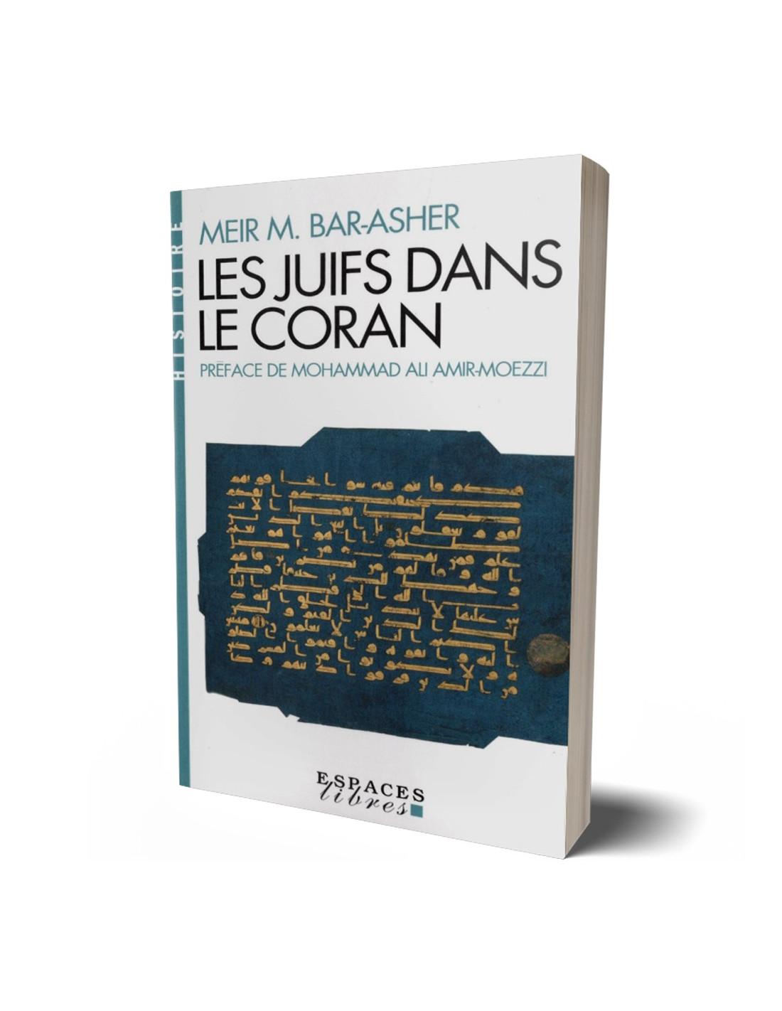 Juifs dans le Coran Meir M. Bar-Asher