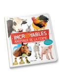 Incroyables Animaux de la Ferme Petits Génies