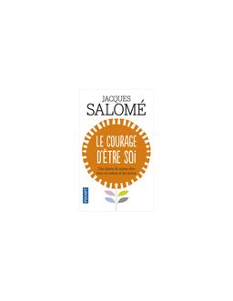 courage d'être soi Jacques Salomé