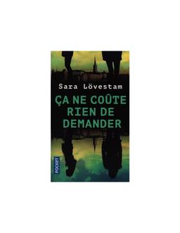 CA NE COUTE RIEN DE DEMANDER-LOVESTAM