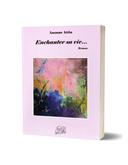 Enchanter sa Vie Anouar Attia