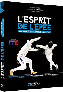 Esprit de l’Epee Une approche tactique mentale
