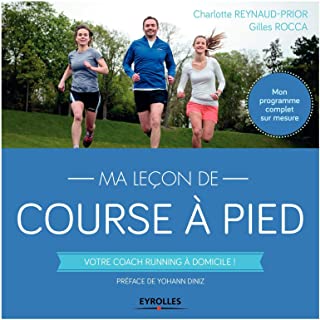Ma leçon de course à pied: Votre coach running à domicile ! Mon programme complet sur mesure