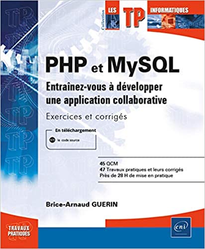 PHP MySQL Entraînez-vous à développer une application collaborative