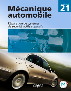 Module 21 : Réparation de systèmes de sécurité actifs passifs