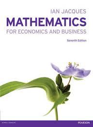 Mathematics for Economics Business