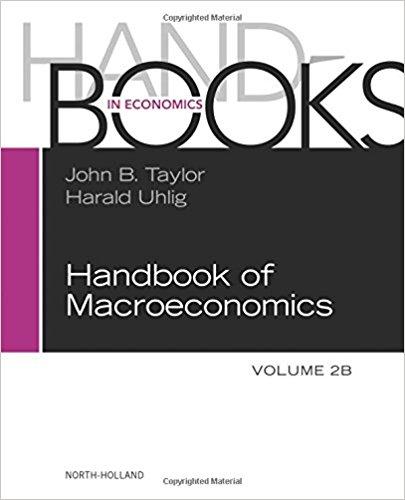 Handbook of Macroeconomics, Volume 2B 1st