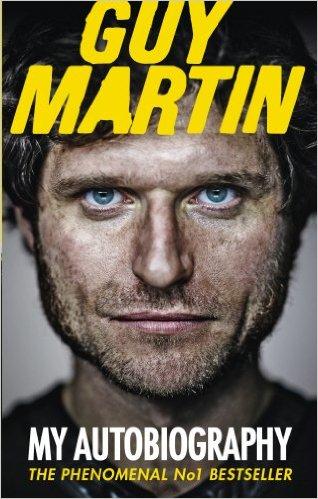 Guy Martin: My Autobiography