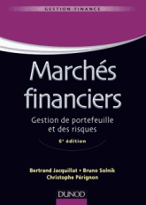 Marchés financiers Gestion de portefeuille des risques 6e édition