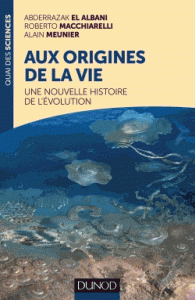 origines de la vie Une nouvelle histoire de l’évolution