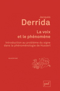 voix le phénomène Introduction au problème du signe dans la phénoménologie de Husserl