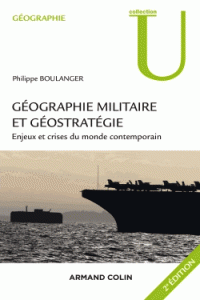 militaire géostratégie Enjeux crises du monde contemporain 2e édition