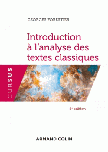 Introduction à l’analyse des textes classiques 5ed