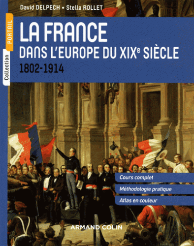France dans l’Europe du XIXe siecle 1802-1914