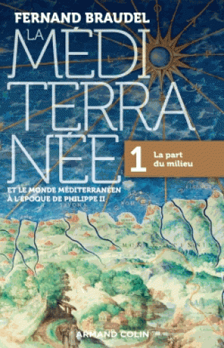 monde méditerranéen à l’époque de Philippe II : volume 1, La part du milieu