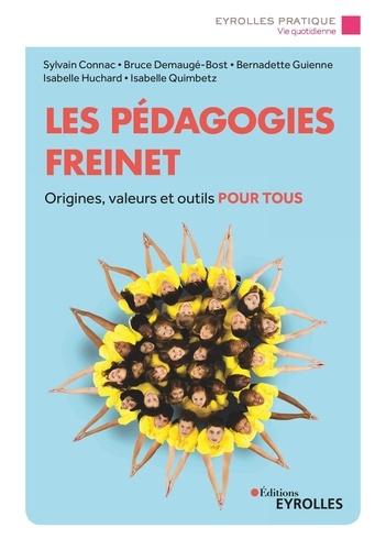 Freinet origines, valeurs outils pour tous