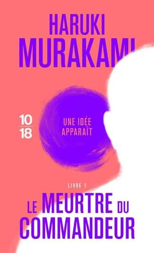 meurtre du commandeur Tome 1 : une idée apparaît