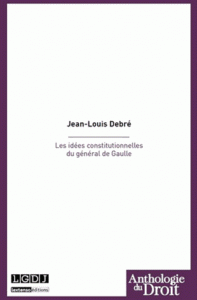 idées constitutionnelles du général De Gaulle