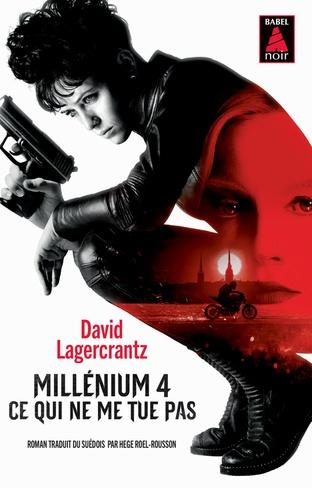 Millénium Poche Ce qui ne me tue pas