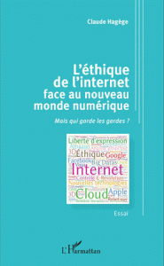 face au nouveau monde numérique Mais qui garde les gardes ?