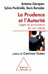 prudence l’autorité Juges procureurs du XXIe siècle