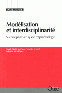 Modélisation interdisciplinarité Six disciplines en quête d’épistémologie