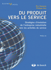 service Stratégies d’évolution de l’entreprise industrielle vers les activités de
