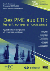 PME aux ETI : les entreprises en croissance Questions de dirigeants bonnes pratiques