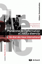 Pluralisme de l’information media diversity Un état des lieux