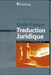 pratique de la traduction juridique. français anglais