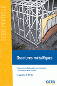 Ossatures métalliques Maisons individuelles, bâtiments résidentiels, locaux industriels bureaux