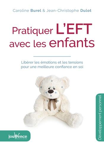 Pratiquer l’EFT