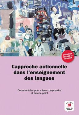 actionnelle dans l’enseignement des langues : onze articles pour mieux comprendre faire le point