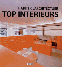 Top intérieurs Habiter l’architecture