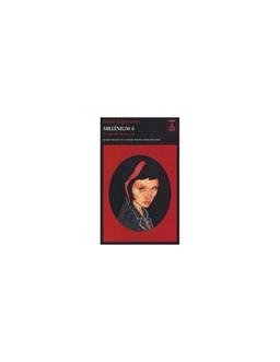 Millénium Tome 4 : Ce qui ne me tue pas