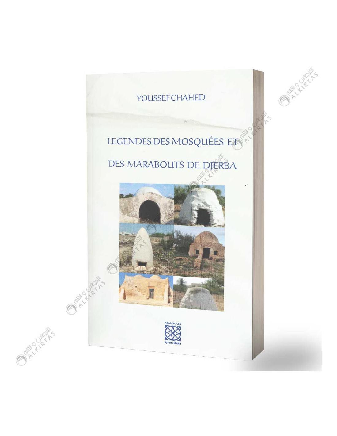 Mosquées Des Marabouts De Djerba Youssef Chahed