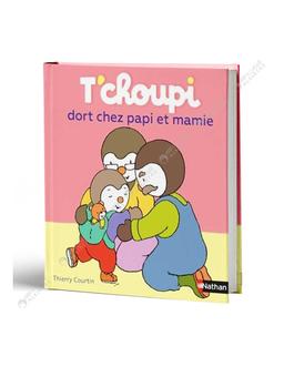 Dort Chez Papi Mamie Thierry Courtin Nathan