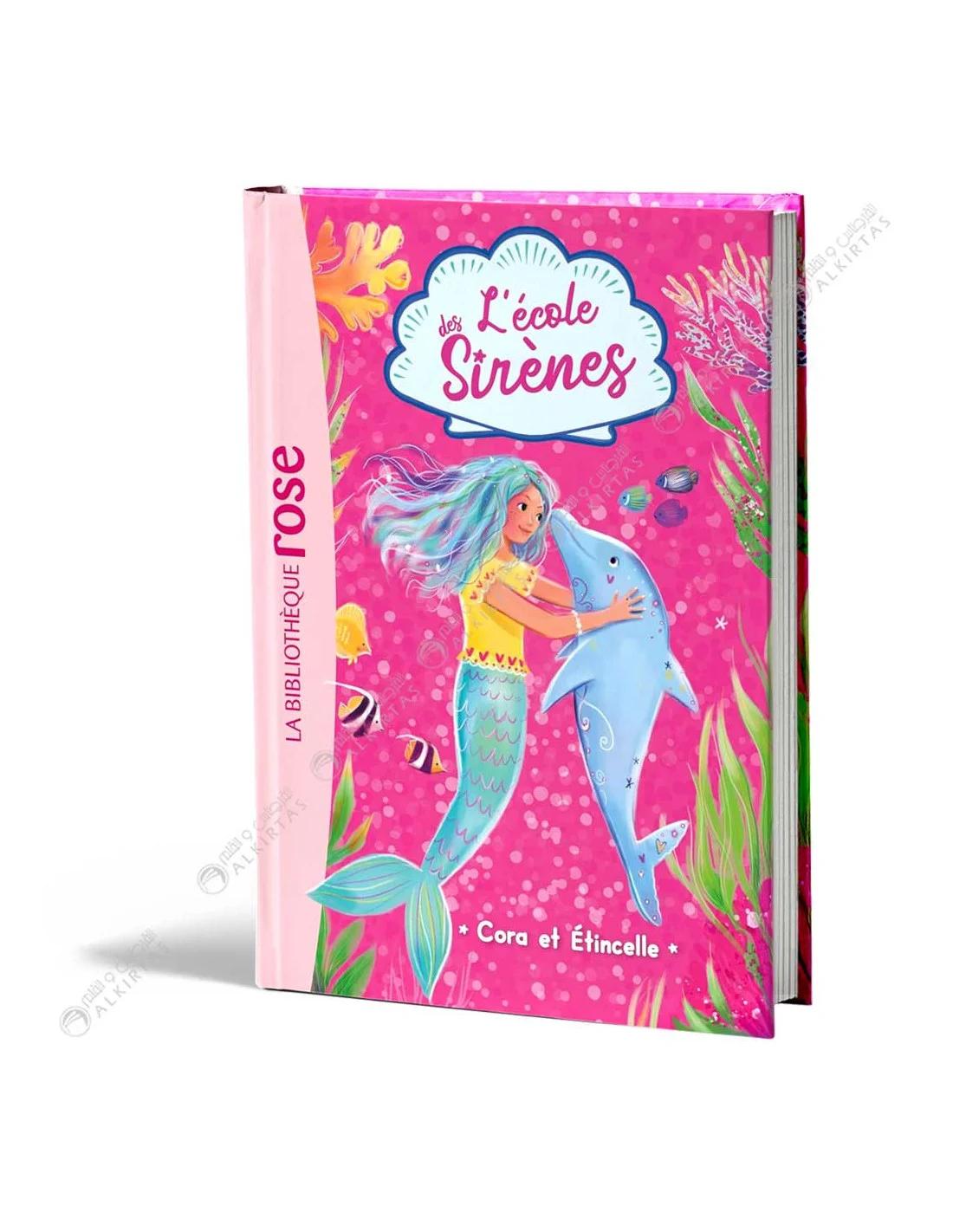 Sirènes Cora Etincelle La Bibliothèque hachette