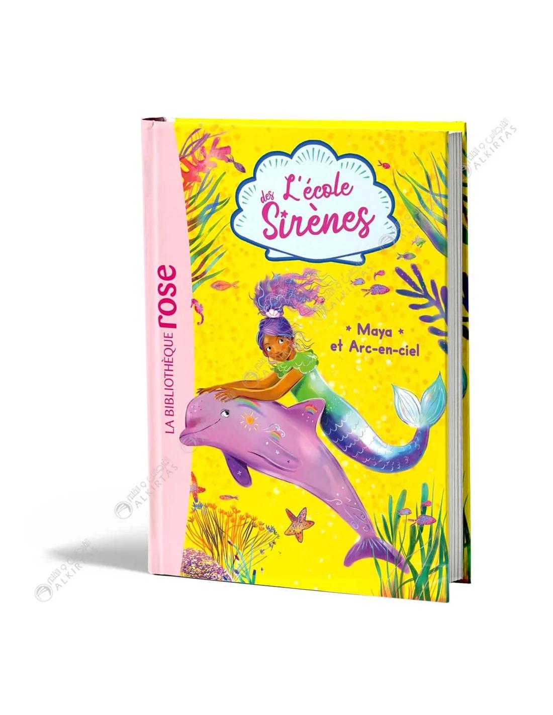 Sirènes Maya Arc-en-ciel La Bibliothèque hachette