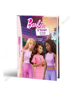 Barbie & Teresa, la recette de l'amitié Le roman du film La Bibliothèque hachette