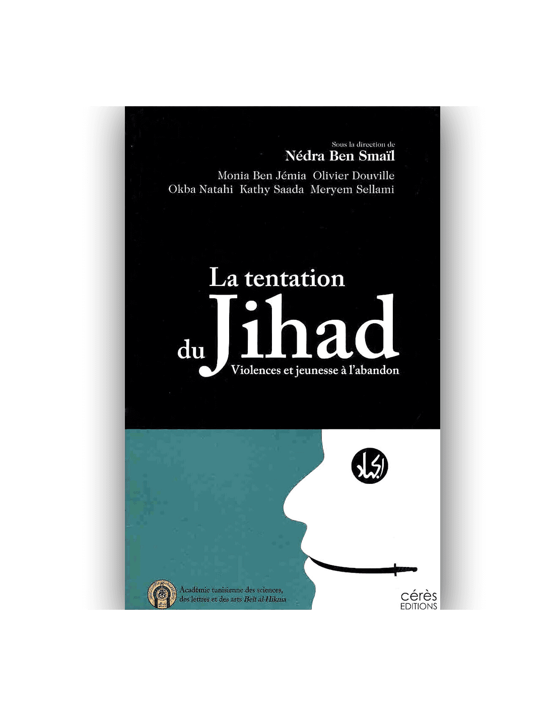 Tentation Du Jihad Nédra Ben Smail