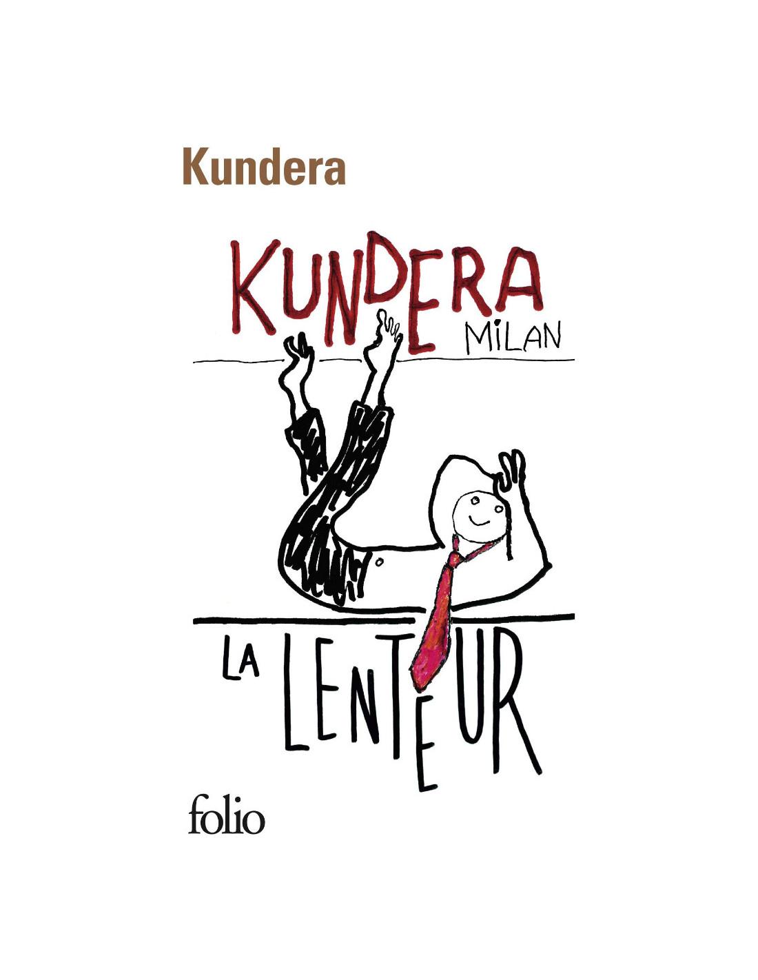 lenteur Milan Kundera